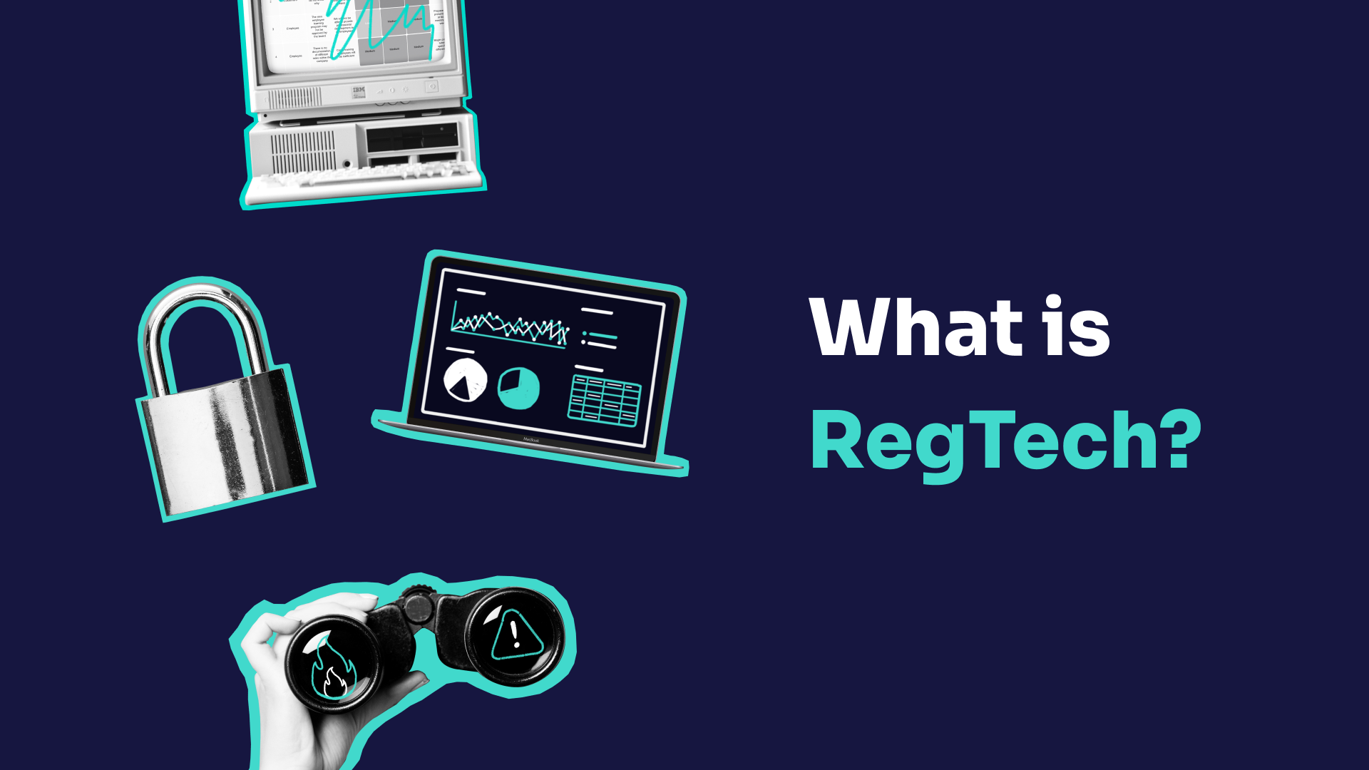 what-is-regtech-here-s-what-you-need-to-know